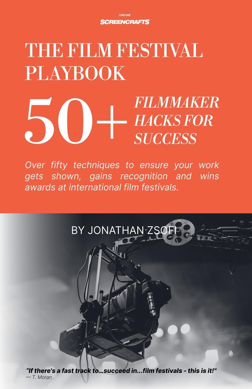 Buch The Film Festival Playbook Jonathan Zsofi