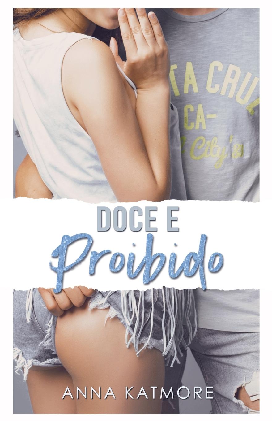 Knjiga Doce e Proibido Anna Katmore