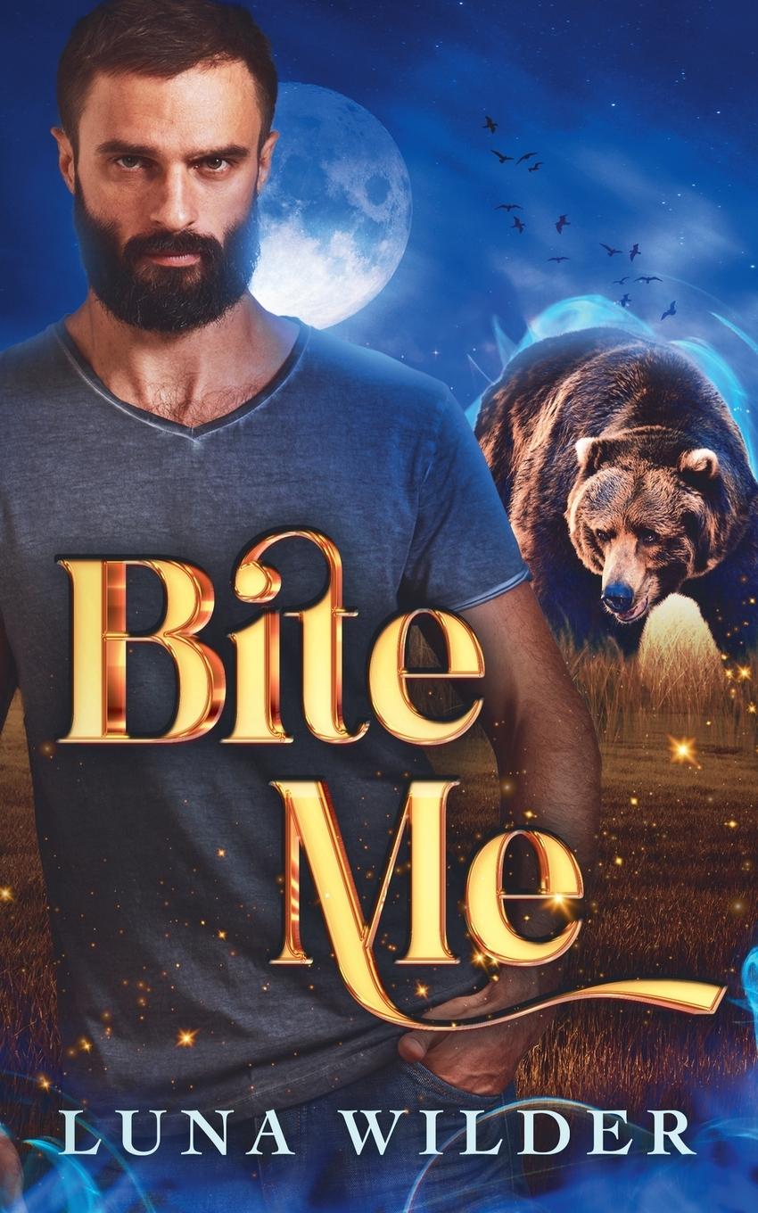 Knjiga Bite Me Luna Wilder