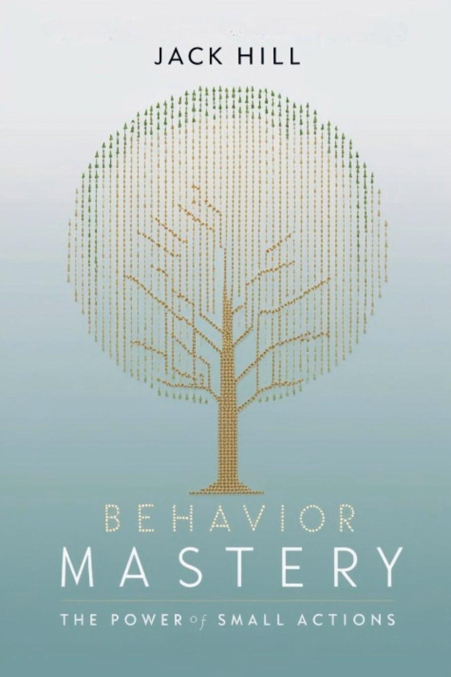Book Behavior Mastery Jack Hill