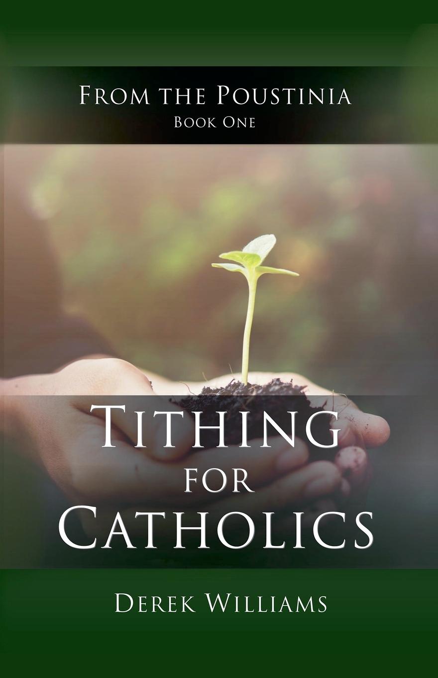 Knjiga Tithing for Catholics Derek Williams