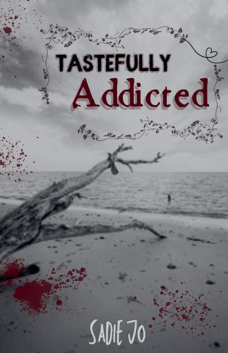 Knjiga Tastefully Addicted Sadie Jo