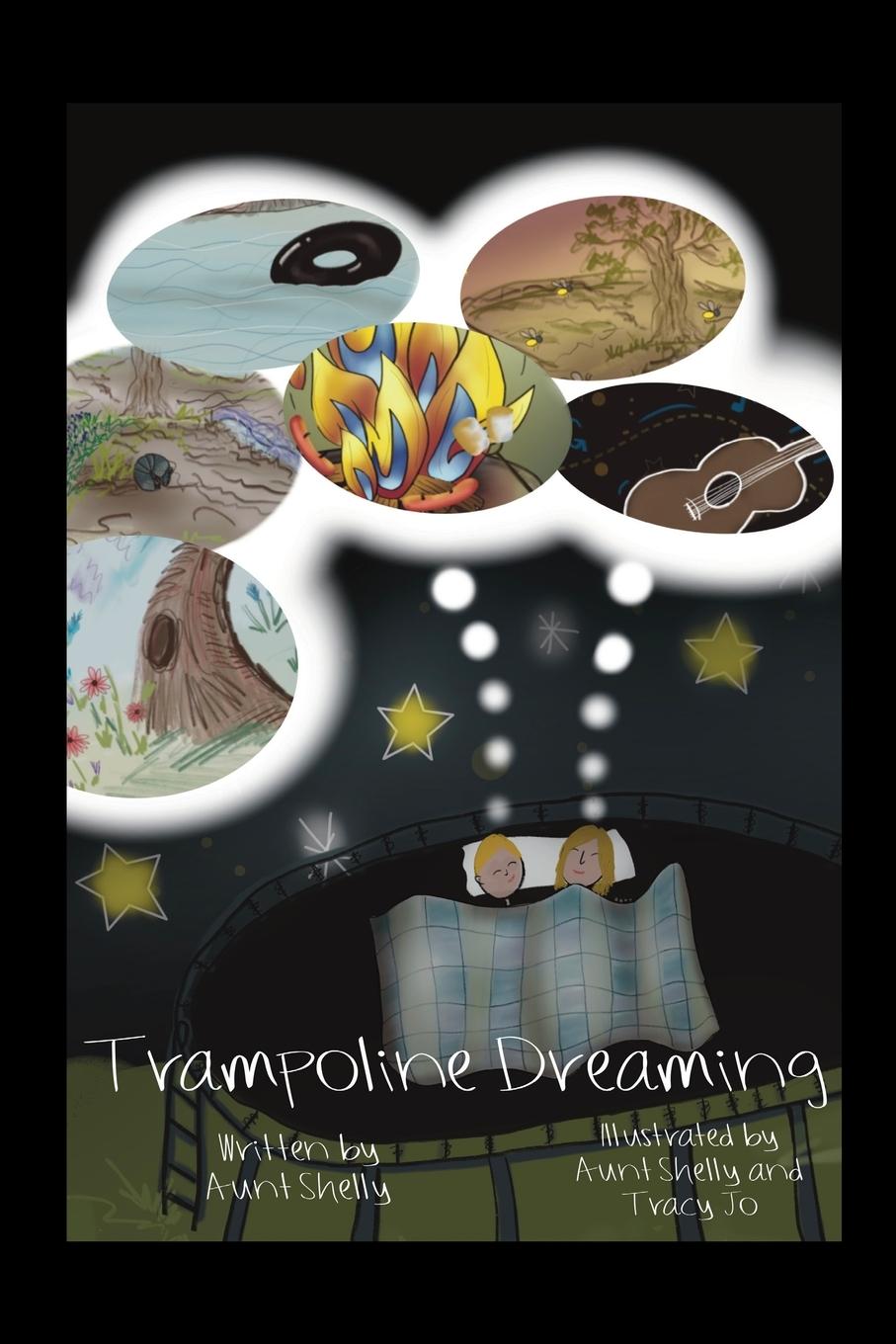 Knjiga Trampoline Dreaming Aunt Shelly