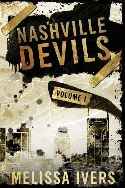 Knjiga Nashville Devils Omnibus Part 1 Melissa Ivers