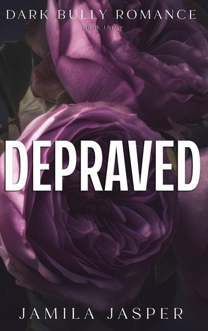 Knjiga Depraved Jamila Jasper