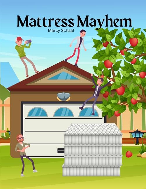 Knjiga Mattress Mayhem Marcy Schaaf
