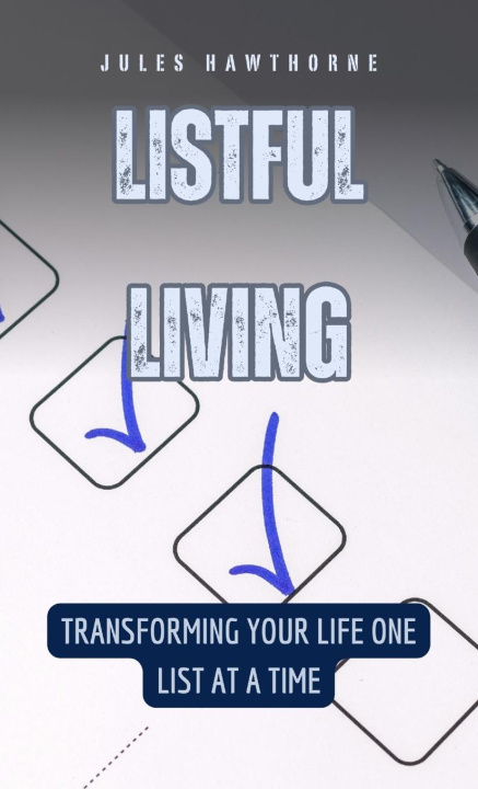 Knjiga Listful Living Jules Hawthorne
