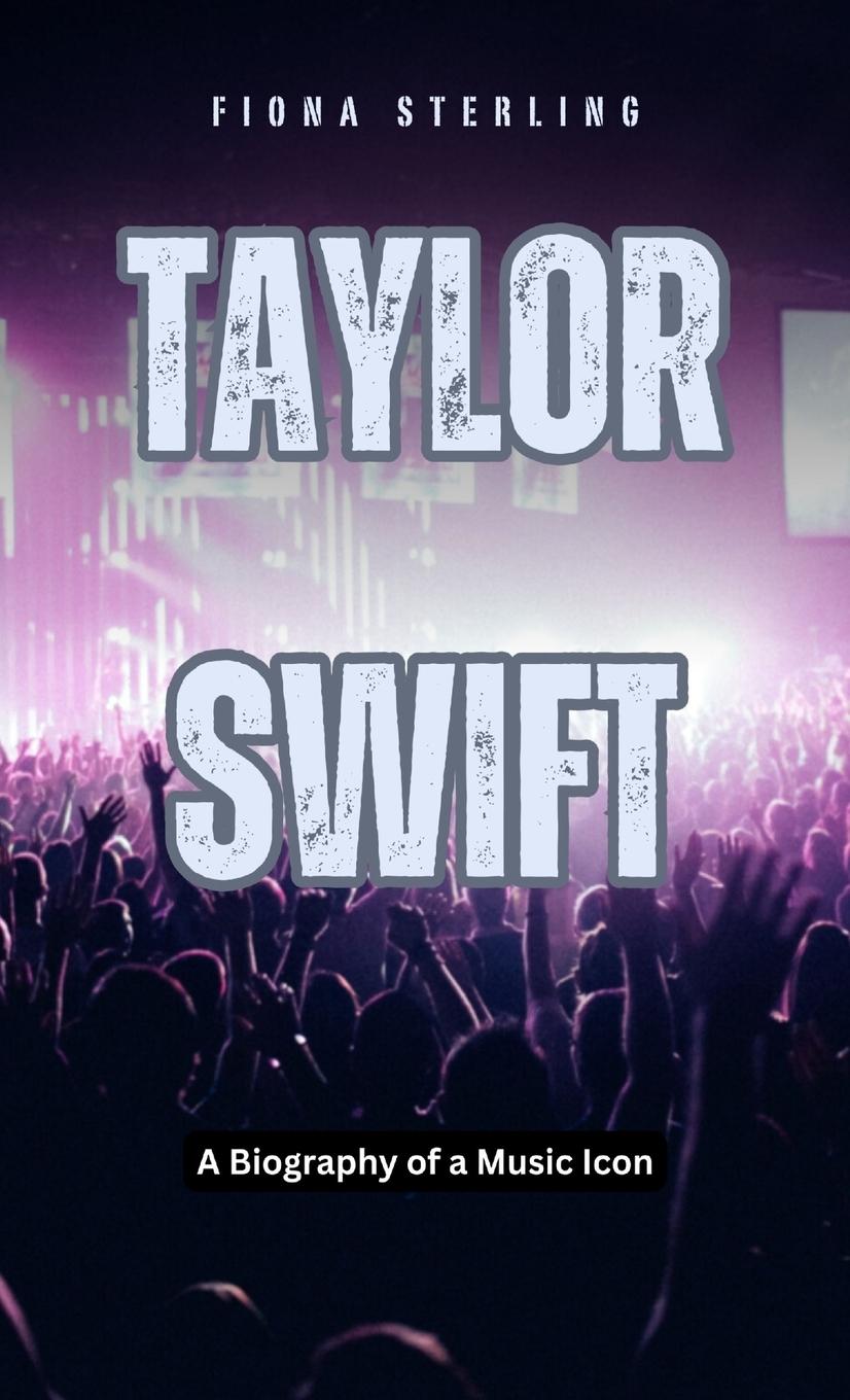 Book Taylor Swift Fiona Sterling