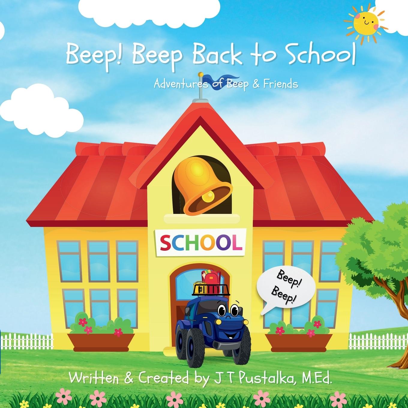 Knjiga Beep! Beep Back to School J T Pustalka