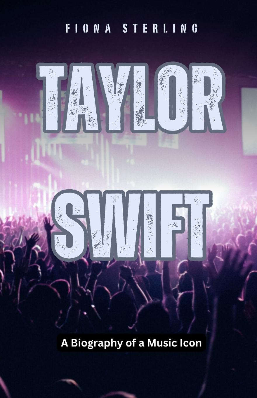 Book Taylor Swift Fiona Sterling