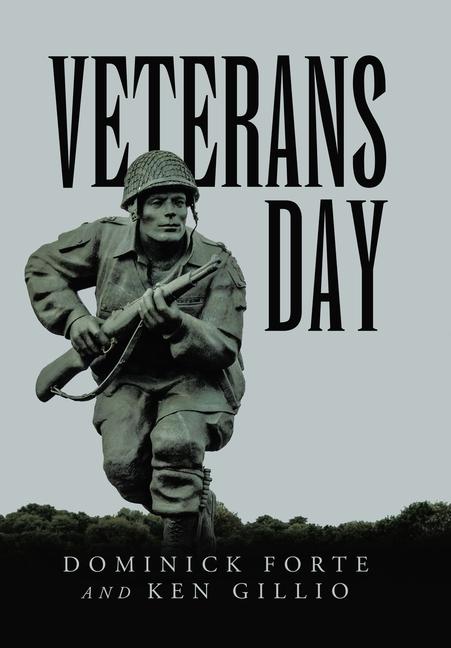 Book Veterans Day Dominick Forte