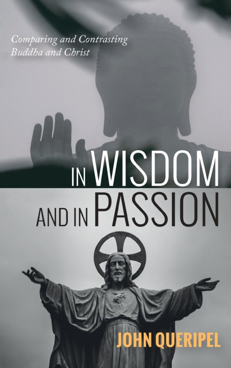 Βιβλίο In Wisdom and in Passion John Queripel