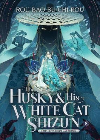 Livre The Husky and His White Cat Shizun: Erha He Ta de Bai Mao Shizun (Novel) Vol. 8 Rou Bao Bu Chi Rou
