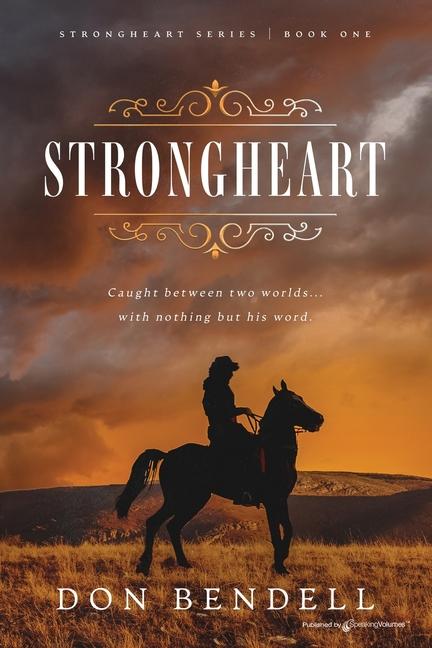 Boek Strongheart Don Bendell