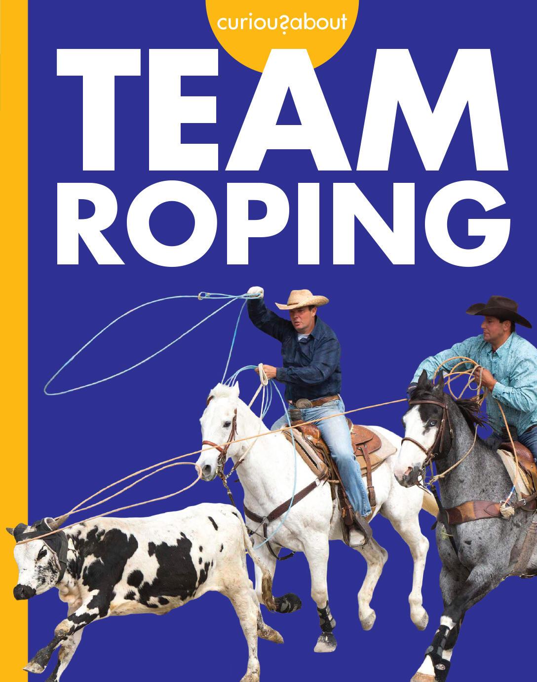 Knjiga Curious about Team Roping Grack