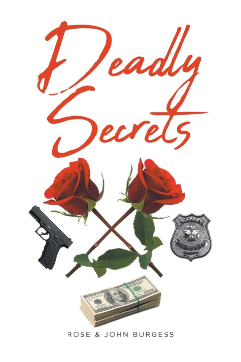 Knjiga Deadly Secrets John Burgess