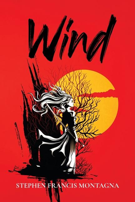 Knjiga Wind Stephen Francis Montagna