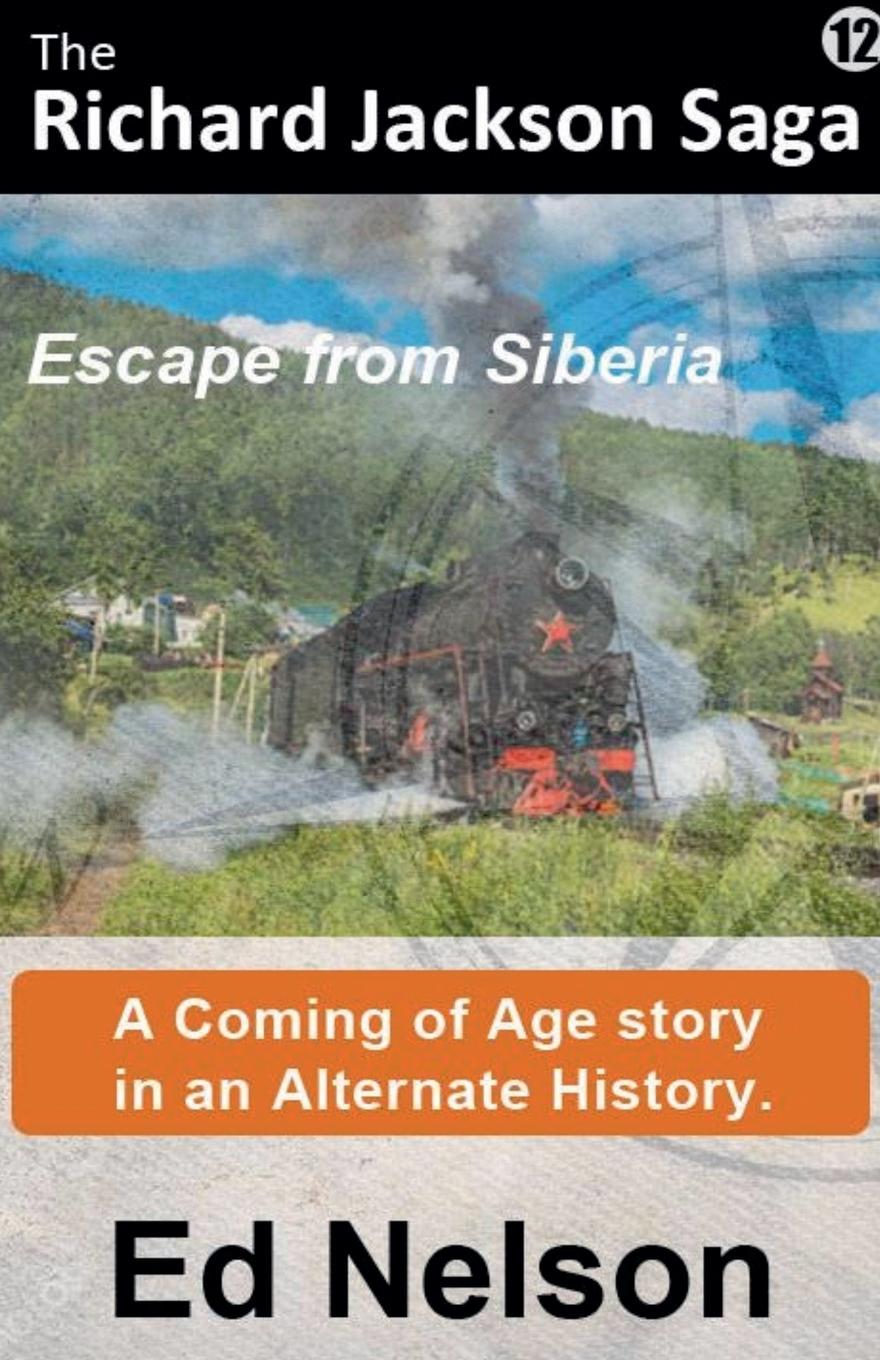 Knjiga Escape from Siberia Ed Nelson