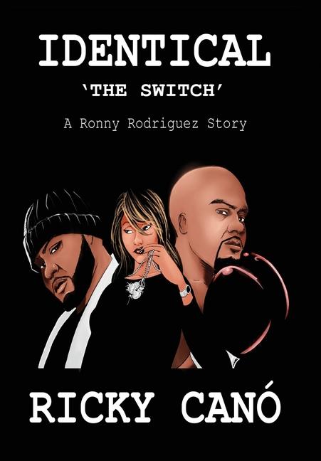 Knjiga Identical The Switch Haydee Disla
