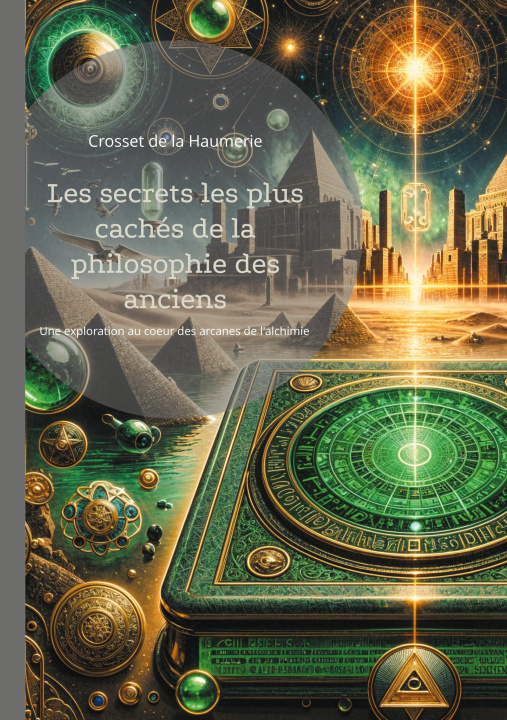 Βιβλίο SECRETS PLUS CACHES DE PHILOSOPHIE ANCIE DE LA HAUMERIE CROSSET