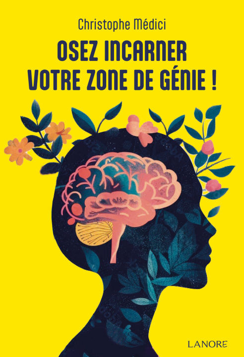 Libro Osez incarner votre zone de génie ! Médici
