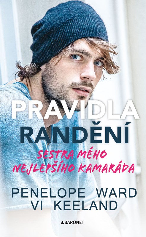 Buch Pravidla randění - Sestra mého nejlepšího kamaráda Penelope Ward