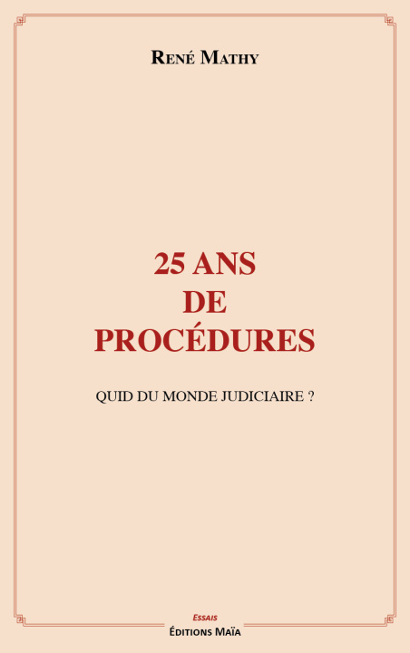 Buch 25 ans de procédures Mathy