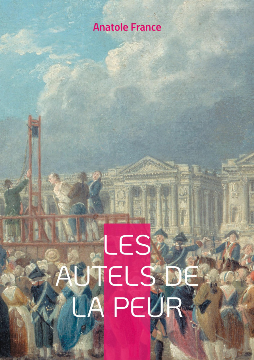 Knjiga AUTELS DE PEUR FRANCE ANATOLE