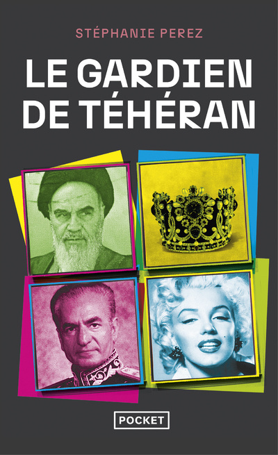Βιβλίο Le gardien de Téhéran Stéphanie Perez
