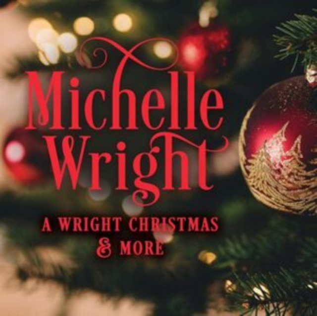 Audio A Wright Christmas And More Michelle Wright