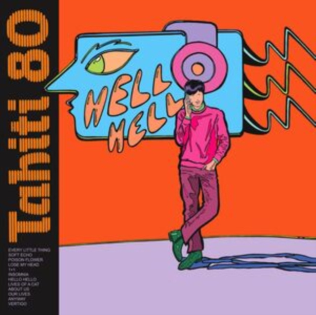 Zvok Hello,Hello Tahiti 80
