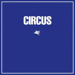 Audio  Circus (Remastered) 