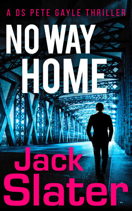 Knjiga No Way Home Jack Slater