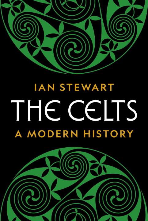 Carte The Celts Ian Stewart