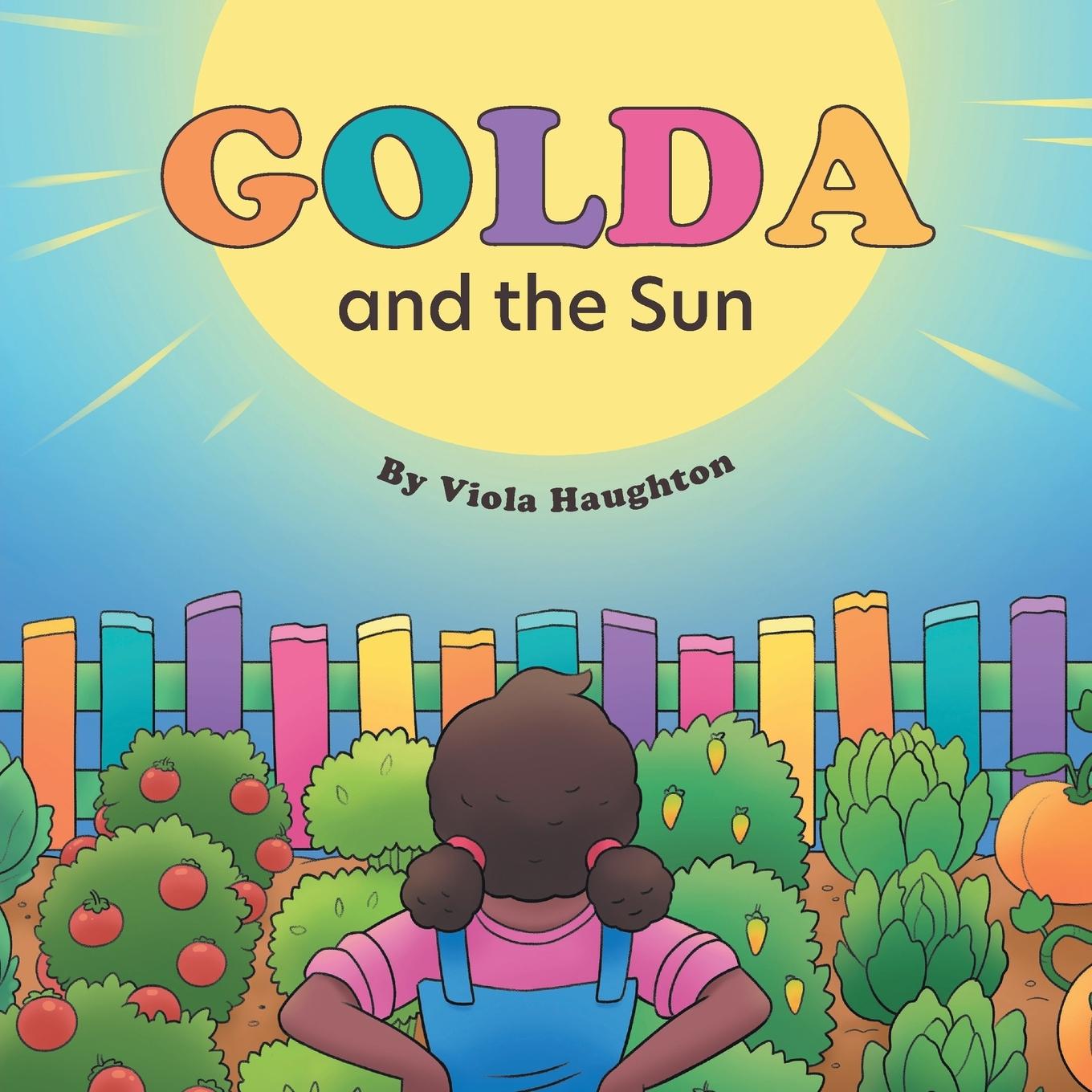 Knjiga Golda and the Sun Viola Haughton