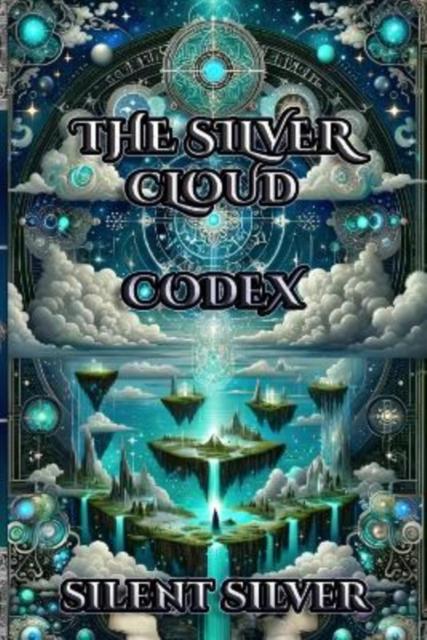 Knjiga The Silver Cloud Codex Silent Silver
