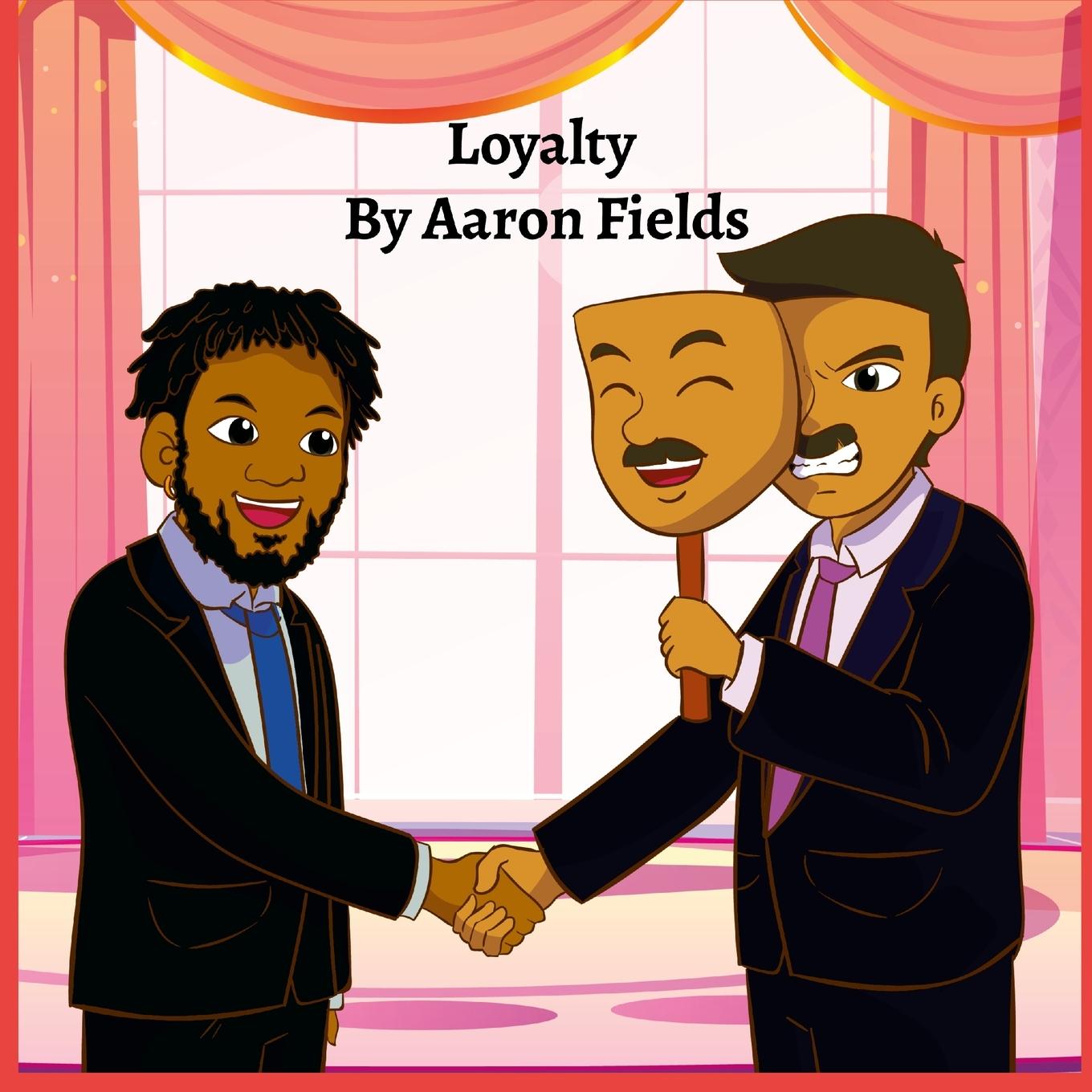 Book Loyalty (Kid Version) Aaron Fields