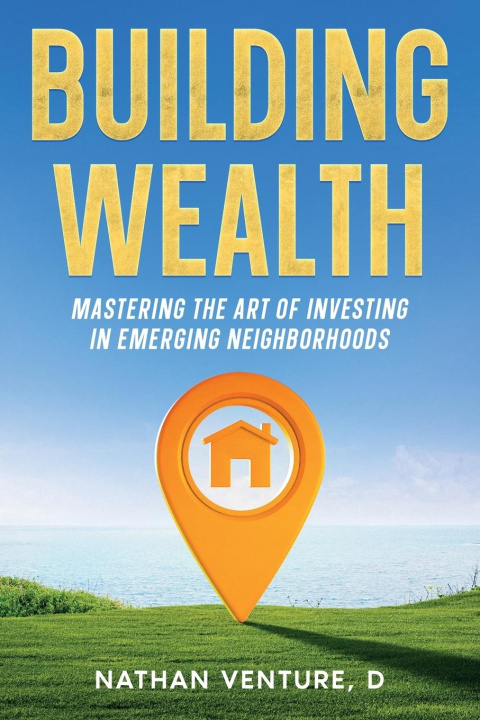 Book Building Wealth D Nathan Venture