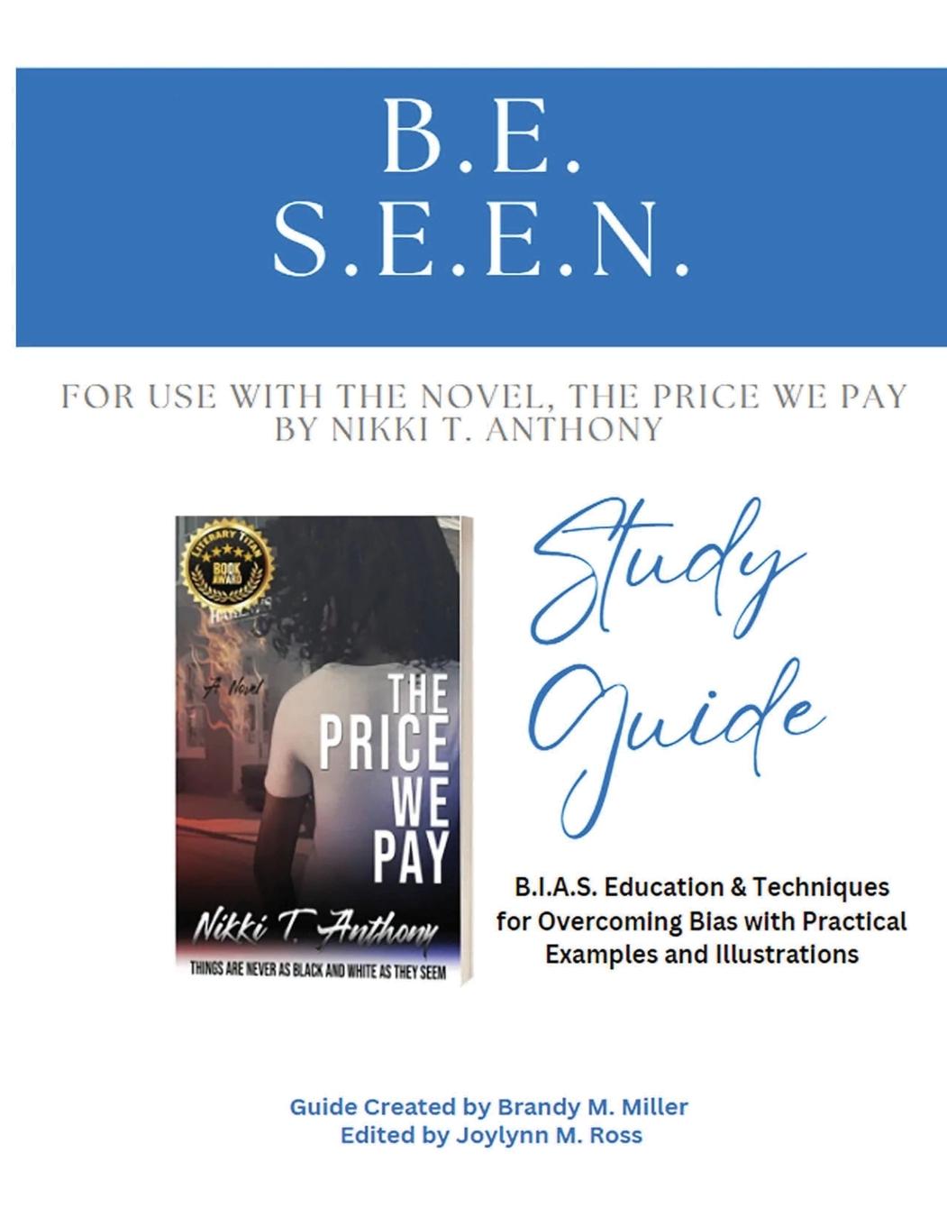 Knjiga B.E. S.E.E.N. Study Guide Joylynn M. Ross