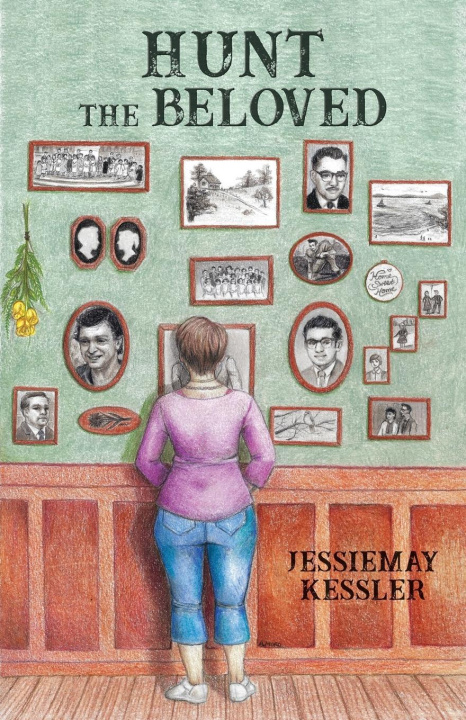 Knjiga Hunt the Beloved JessieMay Kessler