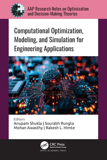 Knjiga Computational Optimization, Modeling, and Simulation for Engineering Applications Mohan Awasthy
