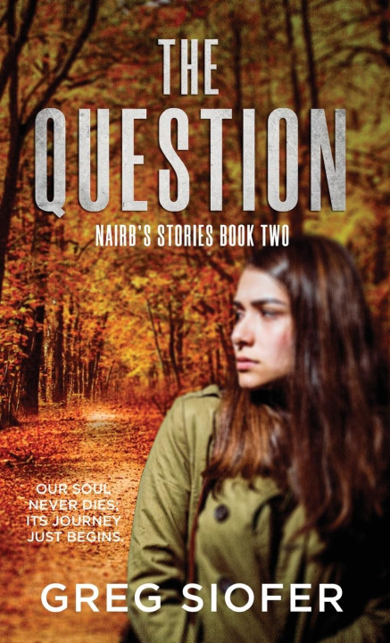 Knjiga THE QUESTION GREG SIOFER