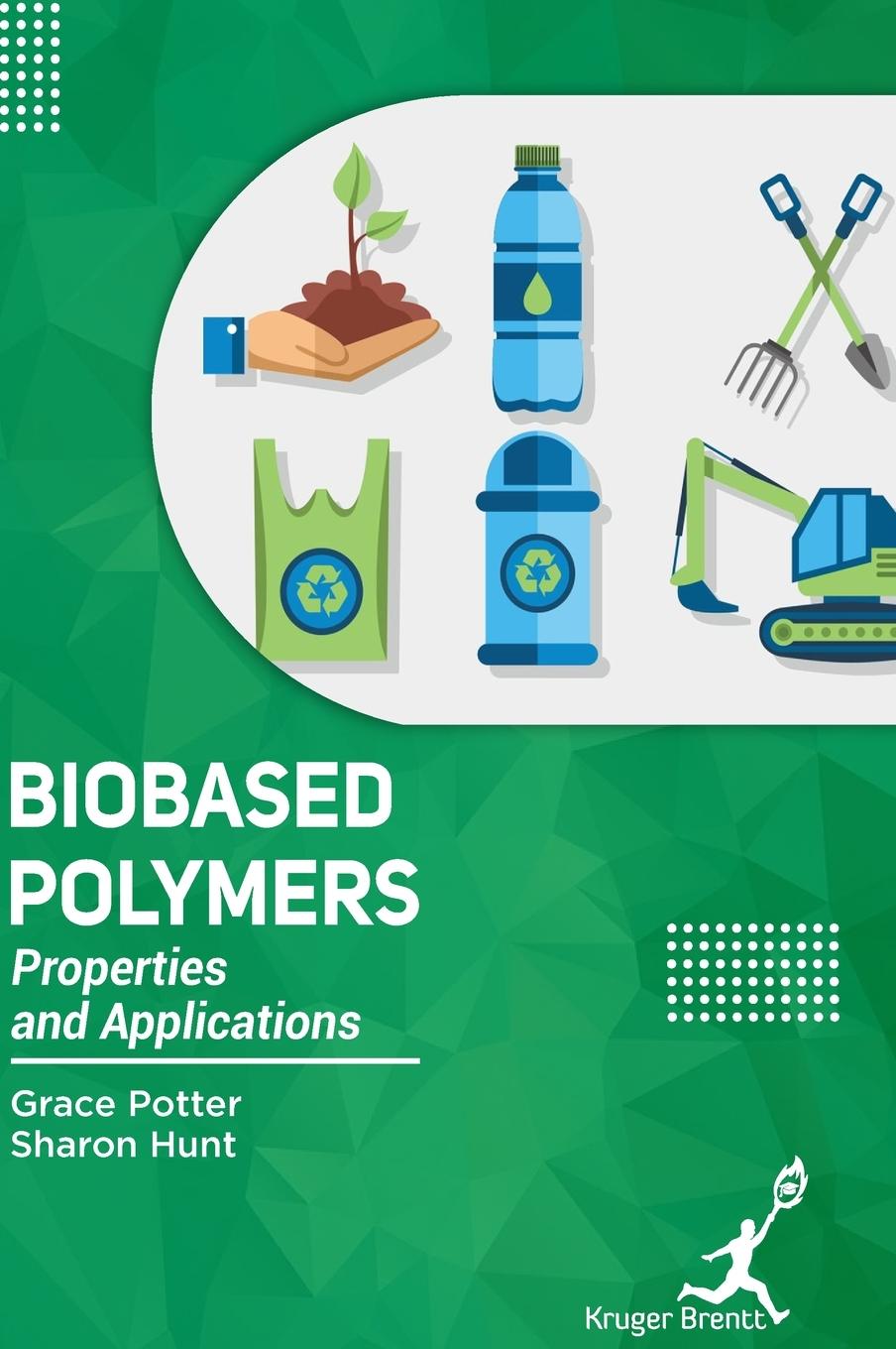 Knjiga Bio Based Polymers Sharon Hunt