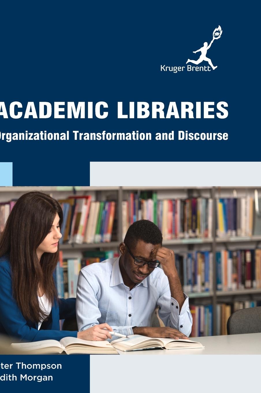 Knjiga Academic Libraries Judith Morgan