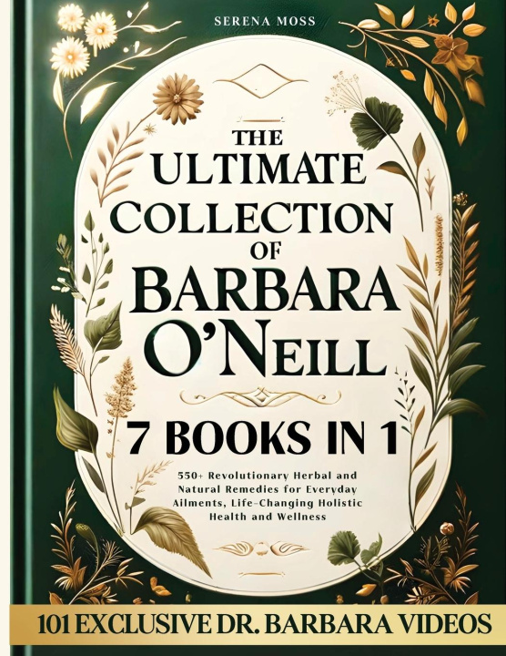 Livre The Ultimate Collection of Barbara O'Neill 