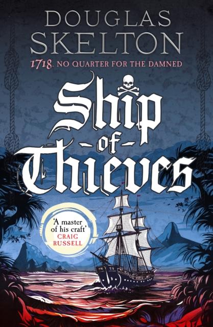 Libro Ship of Thieves Douglas Skelton
