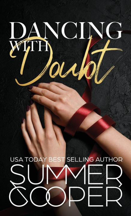 Knjiga Dancing With Doubt Summer Cooper