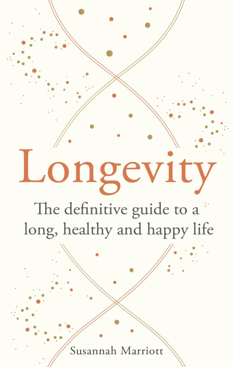 Knjiga The Longevity Bible Marriott