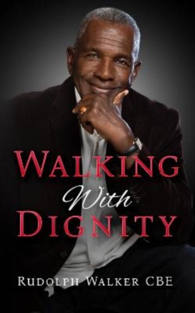 Book Walking With Dignity Rudolph Walker