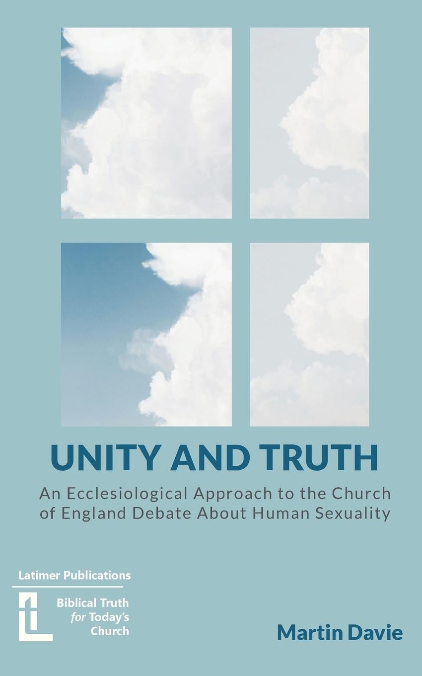 Knjiga Unity and Truth Martin Davie